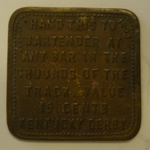 Bar Token - Kentucky Derby 15 Cents 1903