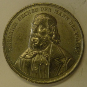 Medal Friedrich Hecker, Mann des Folks. z.j. (1830-1852)  RARE!!!